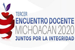 Anuncian tercer encuentro docente michoacán 2020