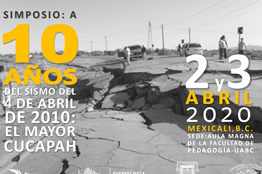 A 10 años del sismo del 4 de abril de 2010: El Mayor-Cucapah