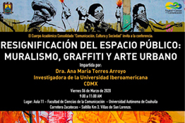 Invita FCC a la Conferencia “Resignificación del Espacio Público: Muralismo, Graffiti y Arte Urbano”
