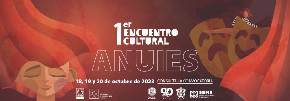 Primer Encuentro Cultural ANUIES
