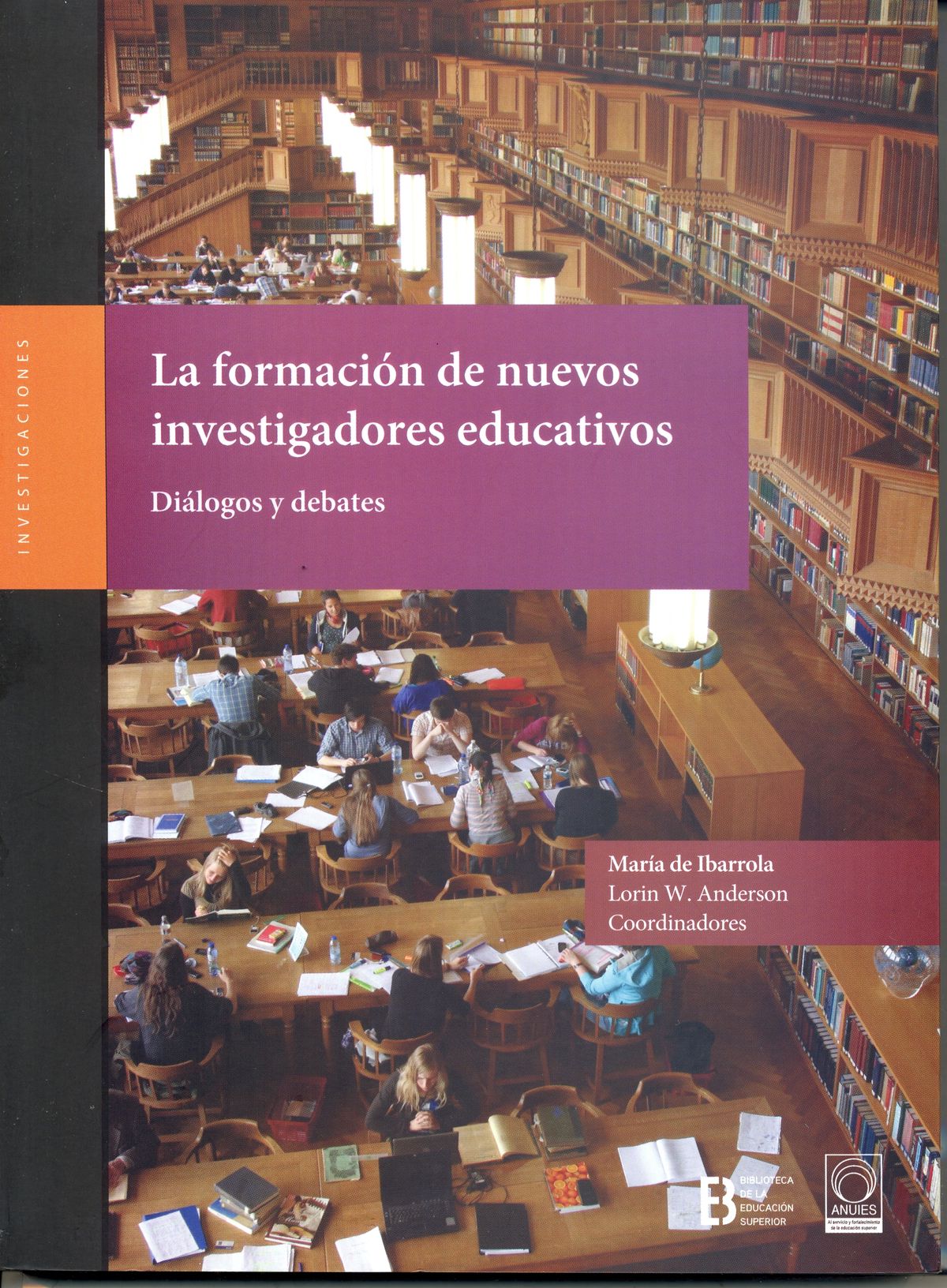La formación de nuevos investigadores educativos Diálogos y debates