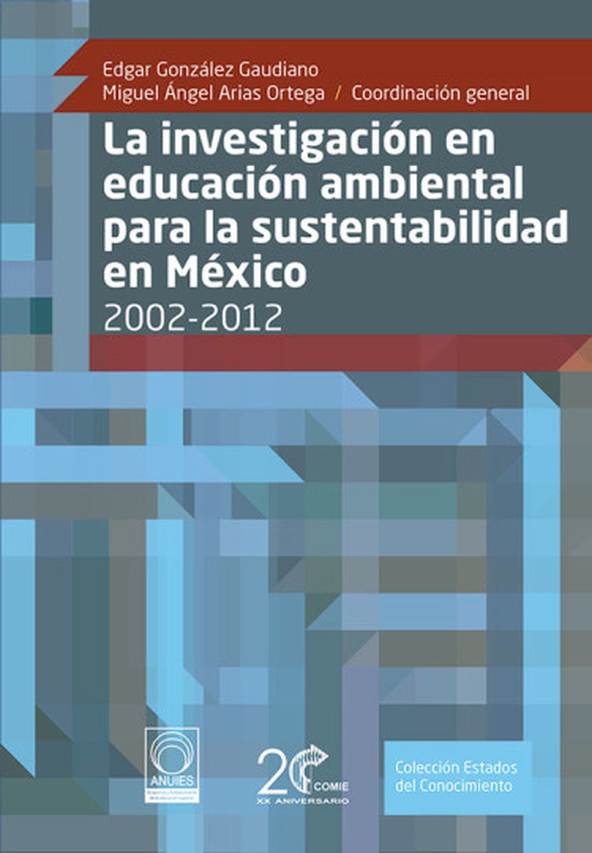 La investigación en educación ambiental para la sustentabilidad en México 2002-2011