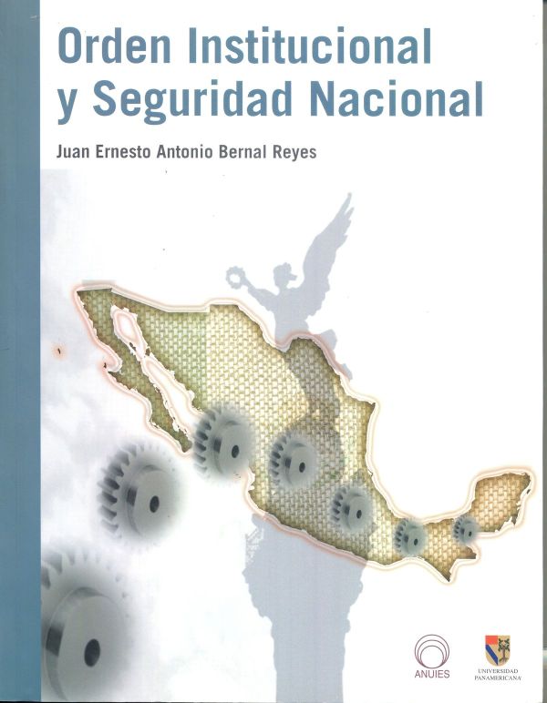 Orden Institucional y Seguridad Nacional