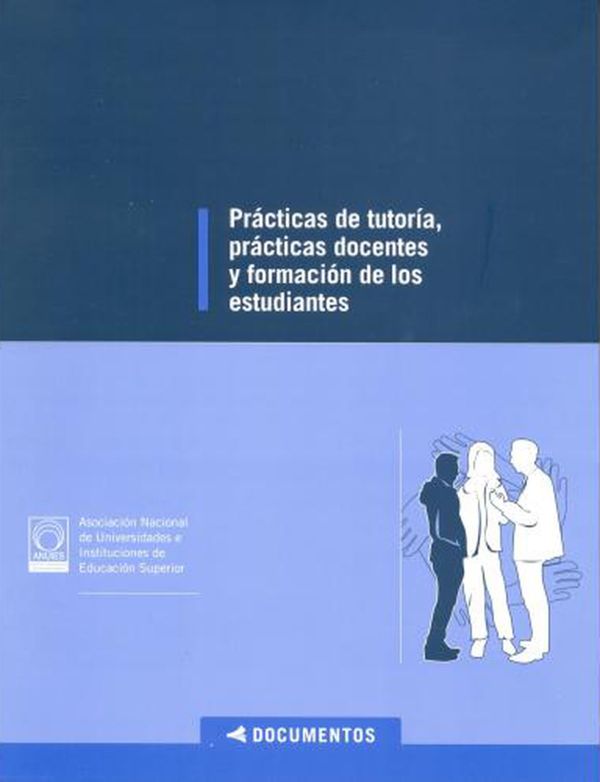 Prácticas de tutoría, prácticas docentes y formación de los estudiantes