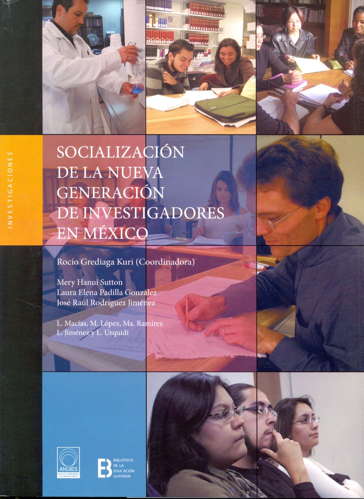 Socialización de la nueva generación de investigadores en México